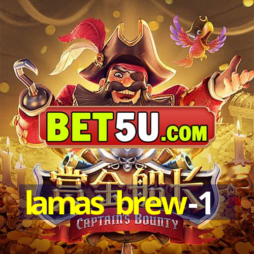 lamas brew